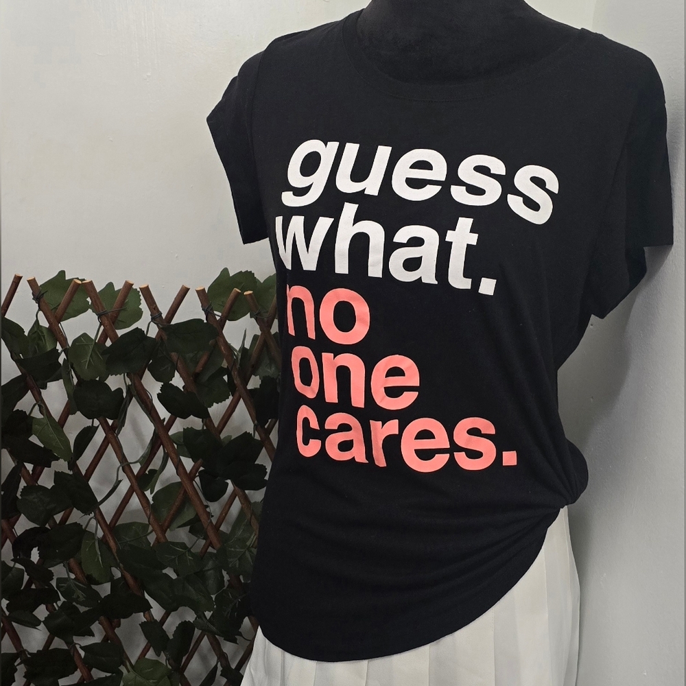 Free W / Purchase 20+ Advise Seller Guess What Know One Cares XL